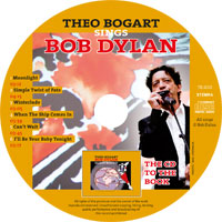 Theo Bogart sings Bob Dylan CD